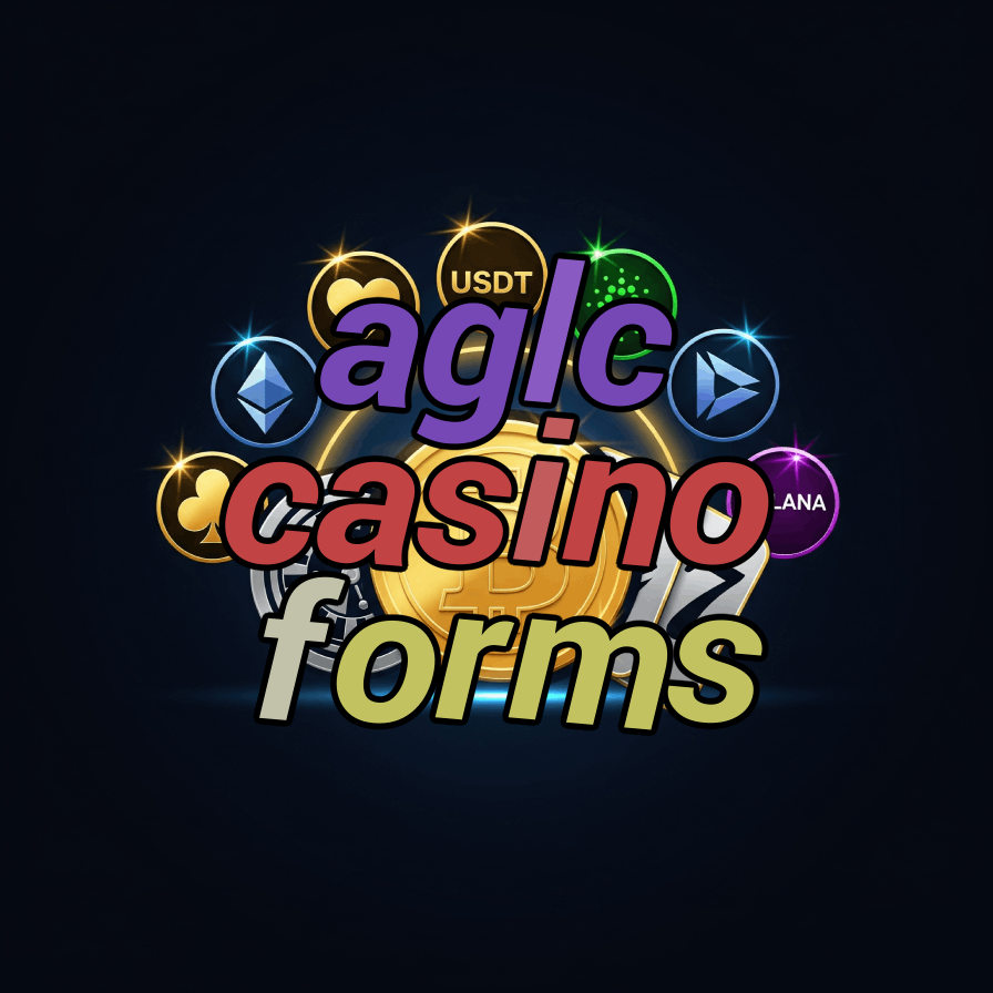 AGLC Casino Forms - Alberta Gaming Documents